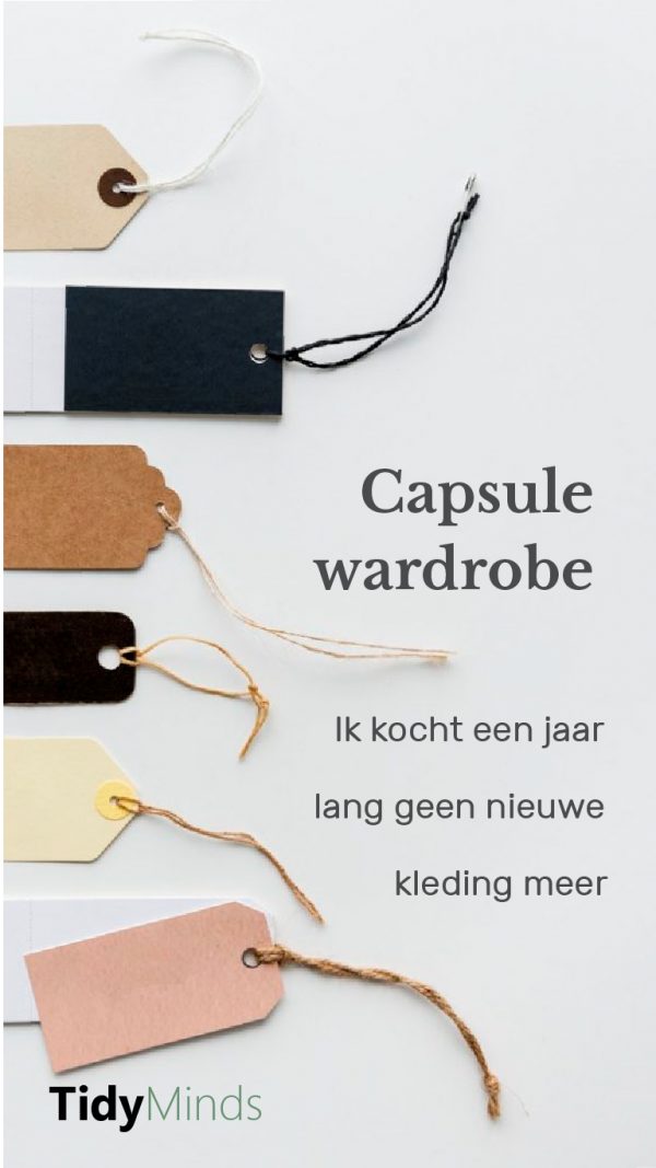 Sophie "Van koopverslaving naar capsule wardrobe." Tidy Minds